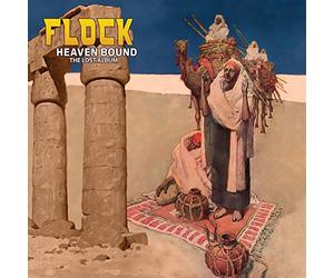 Flock - Heaven Bound-The Lost Album