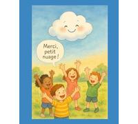 Flocon, le petit nuage curieux