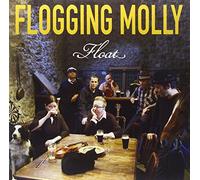 Flogging Molly - Float