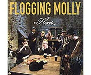 Flogging Molly - Float