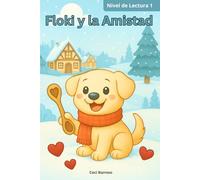 Floki y la Amistad: Cuento fácil de leer sobre amistad y tradiciones especiales