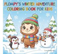Flompy's Winter Adventure Coloring Book for Kids