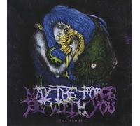 FLOOD - MAY THE FORCE BE WITH YOU