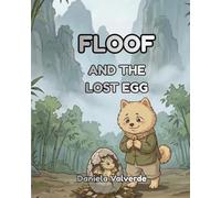 FLOOF: AND THE LOST EGG
