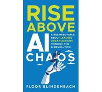 Floor Blindenbach RISE Above AI Chaos (Copertina rigida)