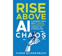 Floor Blindenbach RISE Above AI Chaos (Tascabile)
