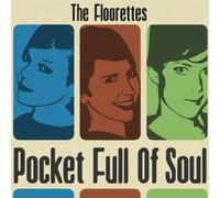 FLOORETTES - POCKET FULL OF SOUL