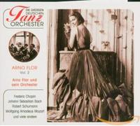 Flor,Arno & Sein Orchester - Die Grossen Deutschen Tanzorchester-Vol.2