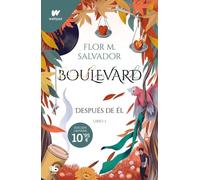 Flor M. Salvado Boulevard Despues de el Libro 2: Después de él (edic (Tascabile)