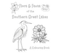 Flora and Fauna of the Southern Great Lakes: A Colouring Book