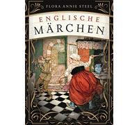 Flora Annie Steel Heike Holtsch Englische Märchen (Copertina rigida)
