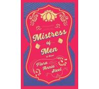 Flora Annie Steel Mistress of Men - A Novel (Tascabile)