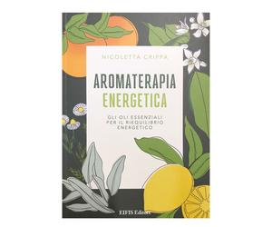 Flora AROMATERAPIA ENERGETICA NICOLETTA CRIPPA
