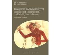 Flora Brooke Anthony Foreigners in Ancient Egypt (Tascabile)