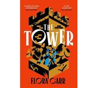 Flora Carr The Tower (Copertina rigida)