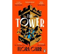 Flora Carr The Tower (Tascabile)