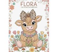 Flora das kleine Bisonmädchen - Malbuch: 50 süße Bison-Motive für Kinder ab 4 Jahren - Einseitig bedruckt gegen Durchfärben - Dicke Linien für einfachen Malspaß