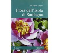 Flora dell'isola di Sardegna. Vol. 2 - [Carlo Delfino Editore]