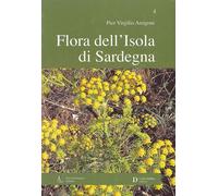 Flora dell'isola di Sardegna. Vol. 4