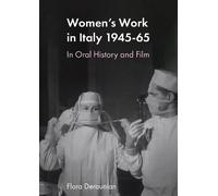 Flora Derounian Women's Work in Post-war Italy (Copertina rigida)