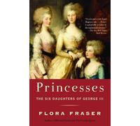 Flora Fraser Princesses (Tascabile)
