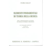 Flora Gallo Elementi fondamentali di teoria della musica esame teoria solfeggio