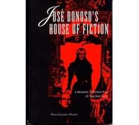 Flora Gonzalez Mandri José Donoso's House of Fiction (Copertina rigida)
