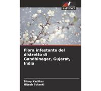 Flora infestante del distretto di Gandhinagar, Gujarat, India