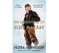 Flora Johnston The Endeavour of Elsie Mackay (Tascabile)