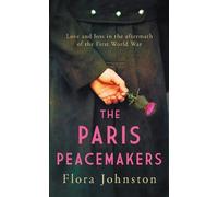 Flora Johnston The Paris Peacemakers (Copertina rigida)