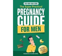 Flora King Maddox King The New Dad Code (Tascabile)