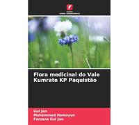 Flora medicinal do Vale Kumrate KP Paquistão