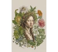 Flora Mundi: A Renaissance Journal of Botanical Reverie: 6x9 White Page Notebook - Inspired by Art, Nature & Inner Reflection