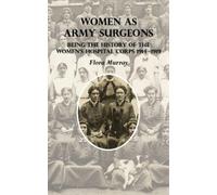 Flora Murray Women as Army Surgeons (Tascabile)