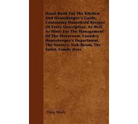 Flora Neely Hand-Book For The Kitchen And Housekeeper's Guide, Conta (Tascabile)