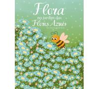 Flora no jardim das flores azuis