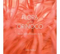 Flora of the Orinoco: Aquatic and Semi-Aquatic Plants