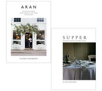 Flora Shedden Collection 2 Books Set (Aran Recipes and Stories & Supper Recipes Worth Staying in For)