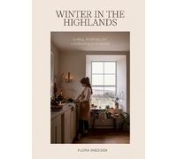 Flora Shedden Winter in the Highlands (Copertina rigida)