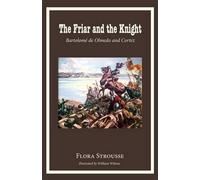 Flora Strousse The Friar and the Knight (Tascabile)