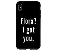 Flora? Ti ho preso. Custodia per iPhone XS Max