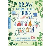Flora Waycott Draw Every Little Thing (Tascabile) Inspired Artist