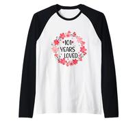 Floral 101 Years Loved Women 101 Years Old Cool 101th B-Day Maglia con Maniche Raglan