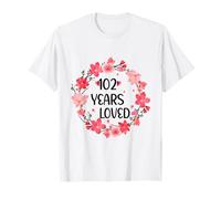 Floral 102 Years Loved Women 102 Years Old Cool 101th B-Day Maglietta