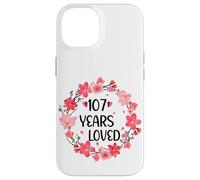 Floral 107 Years Loved Women 107 Years Old cool 107th B-day Custodia per iPhone 14