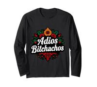 Floral Adios Bitchacos Divertente Ispanico Pensione Divertimento in pensione Maglia a Manica