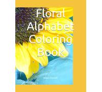 Floral Alphabet Coloring Book