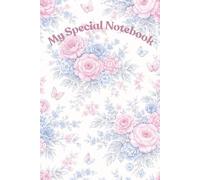 Floral Bliss Notebook: 100-Page Flower-Themed Journal | Pretty Botanical Notebook for Notes, Journaling & Planning