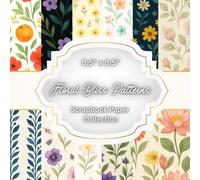 Floral Bliss Scrapbook Paper Collection - 15 Vintage Botanical Designs (8.5″×8.5″, 30 Double-Sided Sheets): Romantic Cottagecore & Botanical Pattern Papers for Journals, Cardmaking & Craft Projects