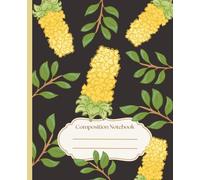Floral Botanical Composition Notebook: Aesthetic Flower School Supplies | Pretty journal aesthetic yellow | Kawaii botanical school supplies | 7.5 x ... Girls, Women, School, Office, College, Work